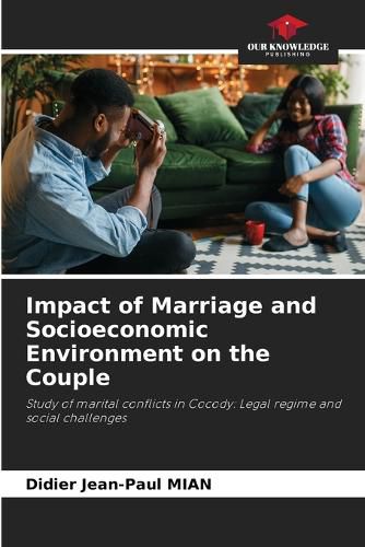 Cover image for Impact of Marriage and Socioeconomic Environment on the Couple