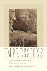 Cover image for First Impressions: A Reader's Journey to Iconic Places of the American Southwest