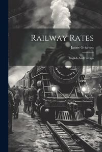 Cover image for Railway Rates