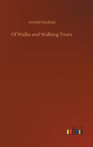 Cover image for Of Walks and Walking Tours