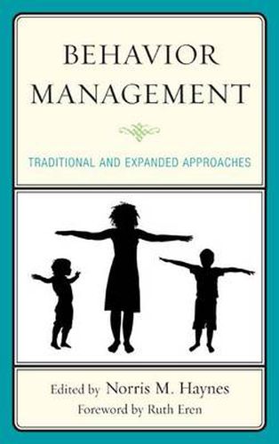 Cover image for Behavior Management: Traditional and Expanded Approaches