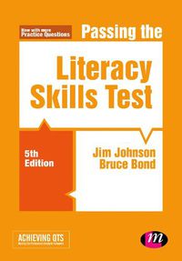 Cover image for Passing the Literacy Skills Test