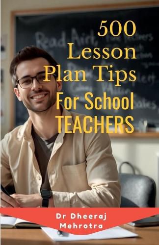 Cover image for 500 Lesson Plan Tips for School Teachers