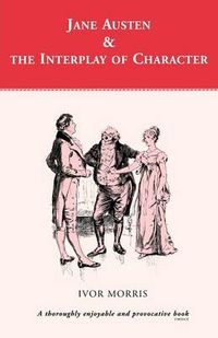 Cover image for Jane Austen and the Interplay of Character: Approaches to Mr.Collins