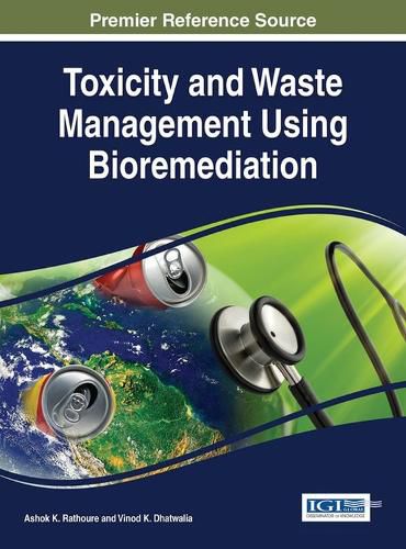 Cover image for Toxicity and Waste Management Using Bioremediation