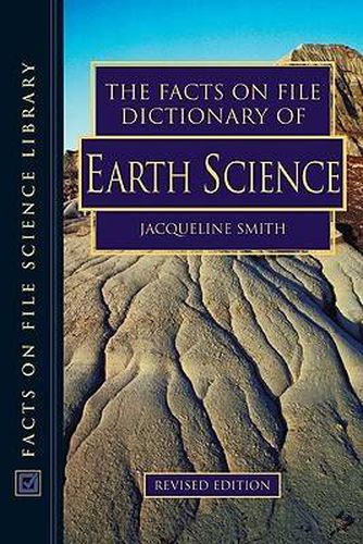 Cover image for The Facts on File Dictionary of Earth Science