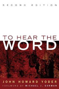 Cover image for To Hear the Word - Second Edition