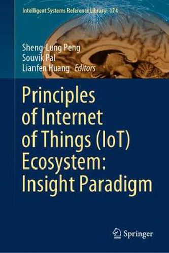 Cover image for Principles of Internet of Things (IoT) Ecosystem: Insight Paradigm