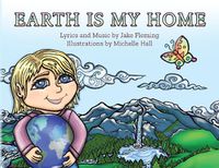 Cover image for Earth is My Home