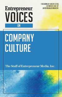 Cover image for Entrepreneur Voices on Company Culture