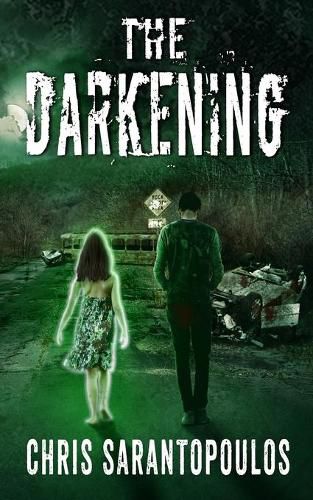 Cover image for The Darkening: A post apocalyptic horror novel