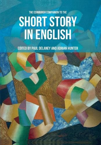 Cover image for The Edinburgh Companion to the Short Story in English