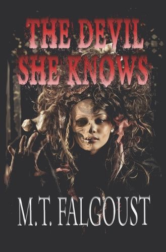 Cover image for The Devil She Knows