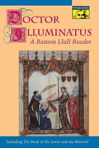 Cover image for Doctor Illuminatus: A Ramon Llull Reader