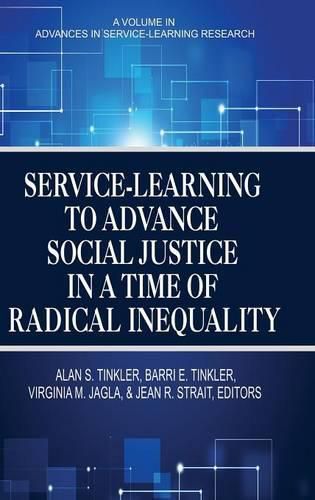 Cover image for Service-Learning to Advance Social Justice in a Time of Radical Inequality