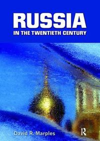 Cover image for Russia in the Twentieth Century: The quest for stability