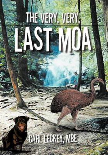 Cover image for The Very, Very, Last Moa