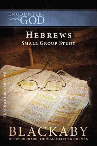 Cover image for Hebrews: A Blackaby Bible Study Series