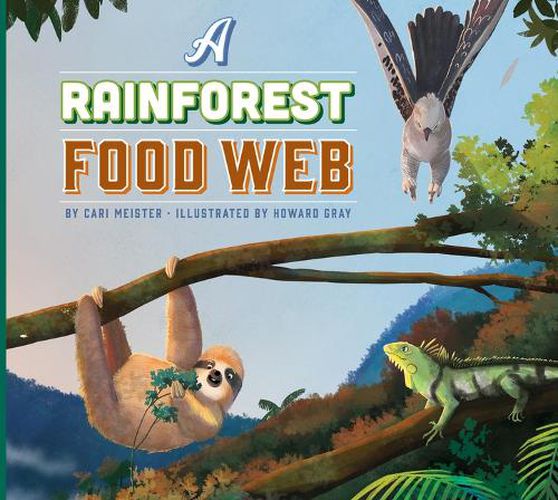 Cover image for A Rainforest Food Web