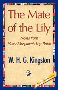 Cover image for The Mate of the Lily