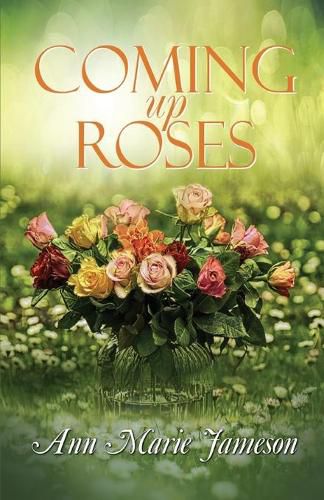 Cover image for Coming Up Roses