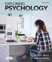 Cover image for Exploring Psychology (International Edition)