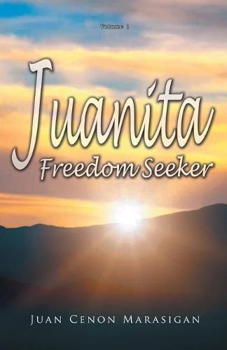 Cover image for Juanita, Freedom Seeker: Volume 1