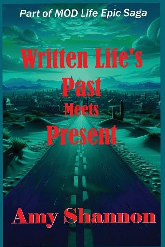 Cover image for Written Life's Past Meets Present