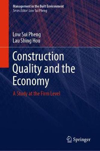 Cover image for Construction Quality and the Economy: A Study at the Firm Level