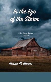 Cover image for In The Eye Of The Storm