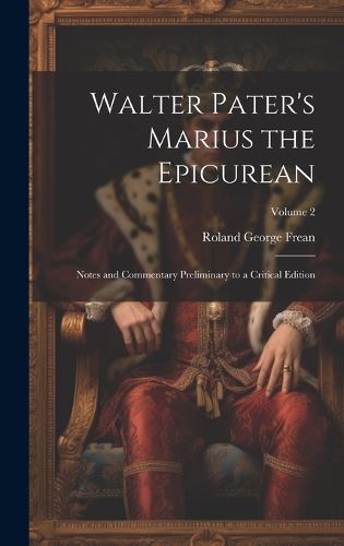 Cover image for Walter Pater's Marius the Epicurean