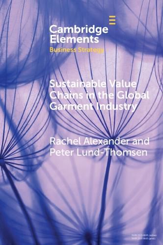 Cover image for Sustainable Value Chains in the Global Garment Industry