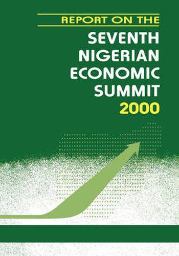 Cover image for Report on the Seventh Nigerian Economic Summit 2000: the Making of a Judge