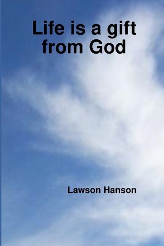Cover image for Life is a gift from God