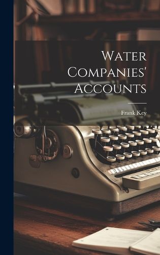 Cover image for Water Companies' Accounts