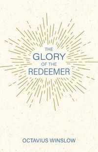 Cover image for Glory of the Redeemer, The