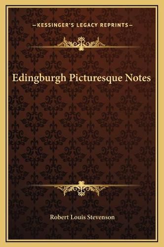 Cover image for Edingburgh Picturesque Notes