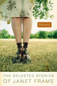 Cover image for Prizes: The Selected Stories of Janet Frame