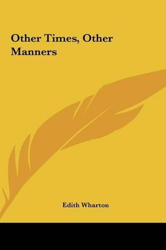 Cover image for Other Times, Other Manners