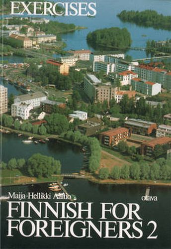 Cover image for Finnish for Foreigners: Work Book/ Exercises