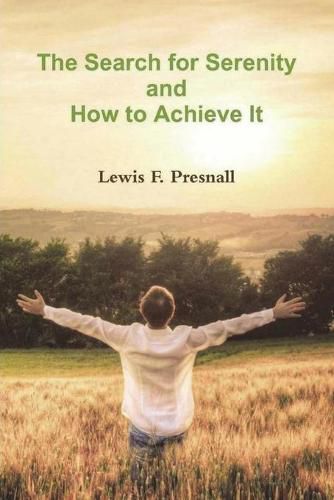 Cover image for The Search for Serenity and How to Achieve It