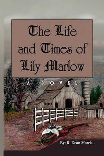 Cover image for The Life and Times of Lily Marlow