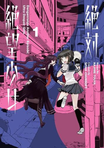 Cover image for Danganronpa Another Episode: Ultra Despair Girls Volume 1