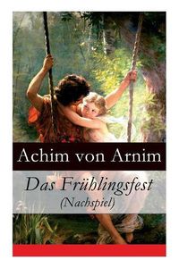 Cover image for Das Fr hlingsfest (Nachspiel)