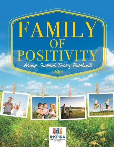 Cover image for Family of Positivity Group Journal Diary Notebook