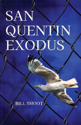 Cover image for San Quentin Exodus