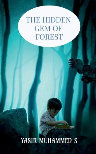 Cover image for "The Hidden Gem of Forest"