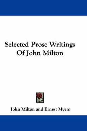 Cover image for Selected Prose Writings of John Milton