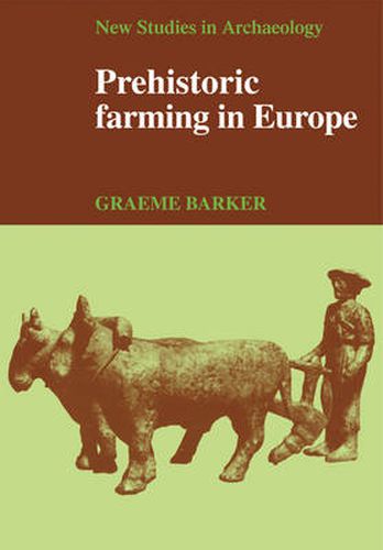 Cover image for Prehistoric Farming in Europe