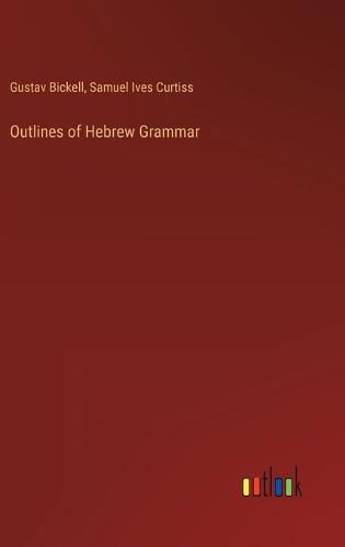 Outlines of Hebrew Grammar